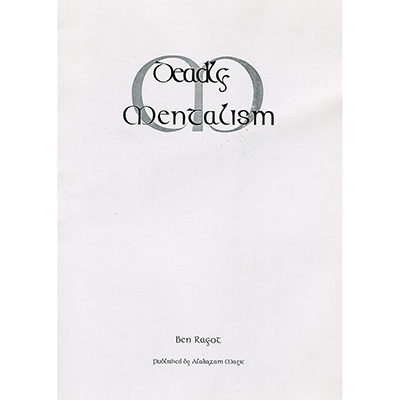 (image for) Deadly Mentalism by Ben Rayot - Book - Click Image to Close