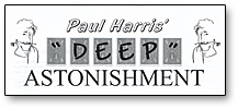 (image for) Deep Astonishment by Paul Harris - Trick