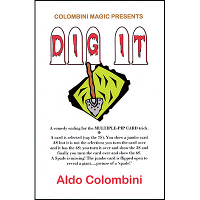 (image for) Dig-It by Wild-Colombini - Trick - Click Image to Close