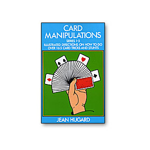 (image for) Card Manipulations by Jean Hugard - Book - Click Image to Close