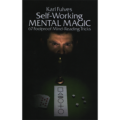 (image for) Self Working Mental Magic by Karl Fulves - Book - Click Image to Close
