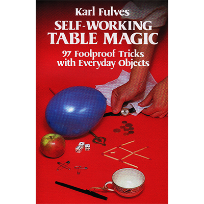 (image for) Self Working Table Magic by Karl Fulves - Book - Click Image to Close