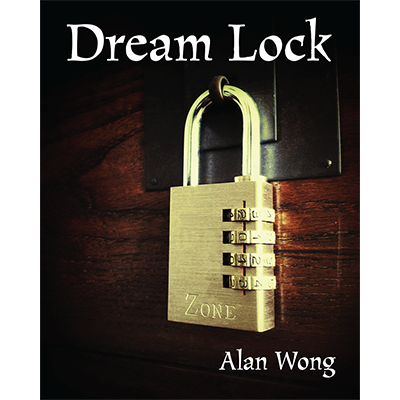 (image for) Dream Lock by Alan Wong - Trick - Click Image to Close