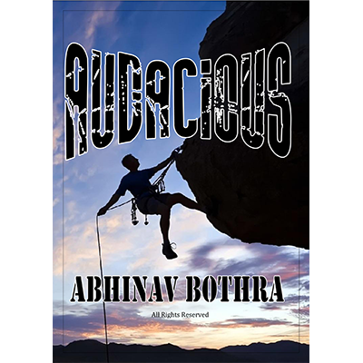 (image for) Audacious by Abhinav Bothra - eBook DOWNLOAD - Click Image to Close
