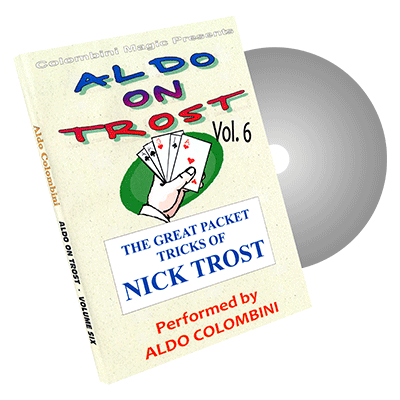 (image for) Aldo On Trost Vol. 6 (Packet Tricks) by Aldo Colombini - DVD - Click Image to Close