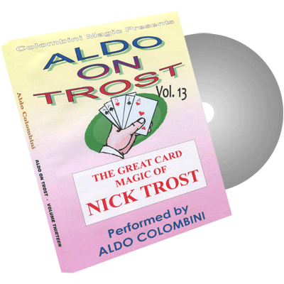 (image for) Aldo on Trost Vol.13 by Wild-Colombini Magic - DVD - Click Image to Close