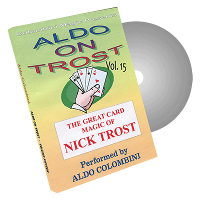 (image for) Aldo on Trost Volume 15 by Wild-Colombini Magic - DVD - Click Image to Close