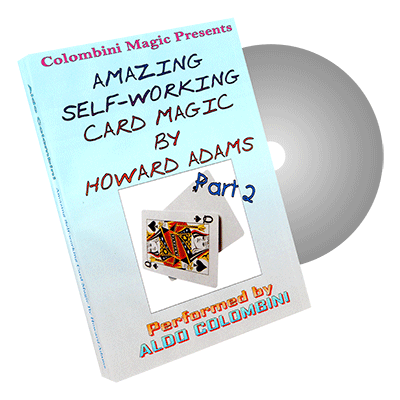 (image for) Amazing Self Working Card Magic (Howard Adams) Vol. 2 by Aldo Colombini - DVD - Click Image to Close
