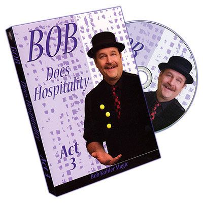(image for) Bob Does Hospitality - Act 3 by Bob Sheets - DVD - Click Image to Close