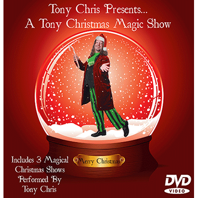 (image for) A Tony Christmas Magic Show by Tony Chris - DVD - Click Image to Close