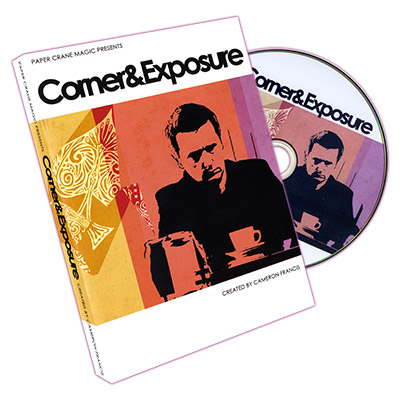 (image for) Corner & Exposure by Cameron Francis & Paper Crane Productions - DVD - Click Image to Close