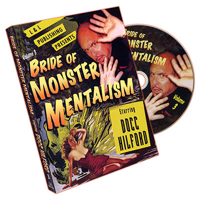 (image for) Docc Hilford: Bride Of Monster Mentalism Volume 3 - DVD - Click Image to Close