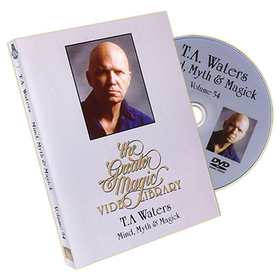 (image for) Greater Magic Video Library Vol 54 Mind, Myth & Magic T.A. Waters - DVD