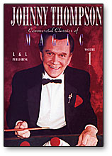 (image for) Johnny Thompson's Commercial Classics of Magic Volume 1 - DVD