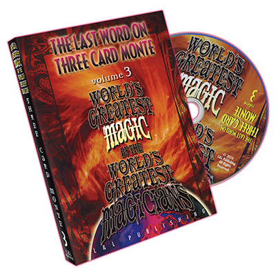 (image for) World's Greatest Magic: The Last Word on Three Card Monte Vol. 3 by L&L Publishing - DVD - Click Image to Close