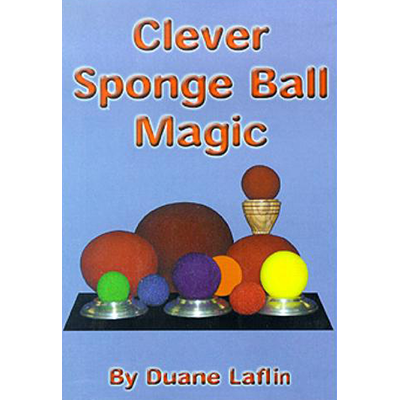 (image for) Clever Sponge Ball Magic by Duane Laflin - Video DOWNLOAD - Click Image to Close