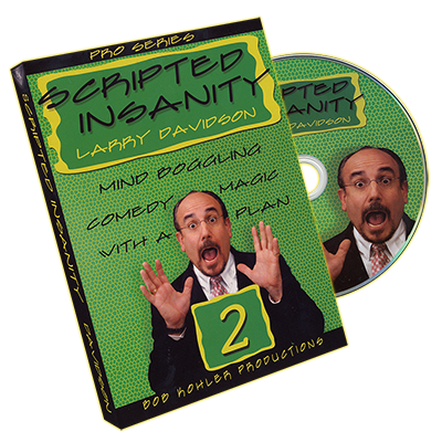 (image for) Scripted Insanity Volume 2 by Larry Davidson - DVD - Click Image to Close