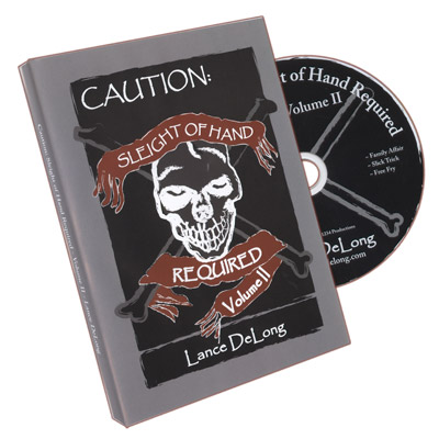 (image for) Sleight of Hand Required Volume 2 by Lance DeLong - DVD - Click Image to Close
