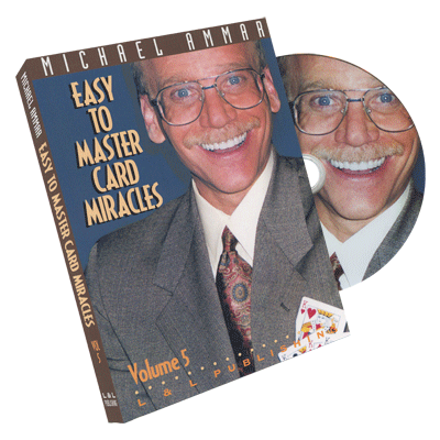(image for) Easy to Master Card Miracles Volume 5 by Michael Ammar - DVD - Click Image to Close