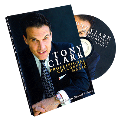 (image for) Professional Children's Magic by Tony Clark & The Miracle Factory - Click Image to Close