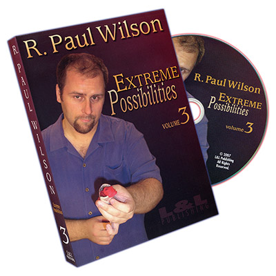 (image for) Extreme Possibilities Volume 3 by R. Paul Wilson - DVD