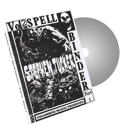 (image for) Spellbinder Volume 2 - Part 1 - by Stephen Tucker and Wild-Colombini Magic - DVD - Click Image to Close