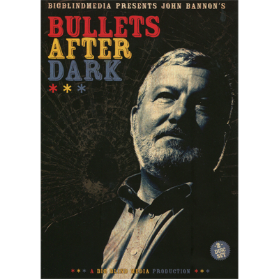 (image for) Bullets After Dark (2 download Set) by John Bannon & Big Blind Media - Click Image to Close