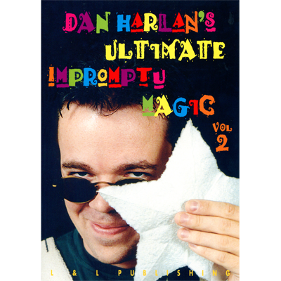 (image for) Ultimate Impromptu Magic Vol 2 by Dan Harlan video DOWNLOAD - Click Image to Close