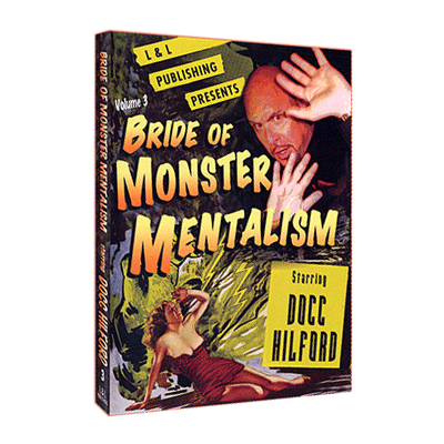 (image for) Bride Of Monster Mentalism - Volume 3 by Docc Hilford video DOWNLOAD - Click Image to Close