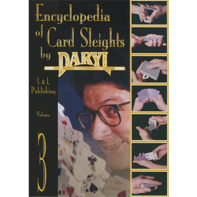 (image for) Encyclopedia of Card Sleights Volume 3 by Daryl Magic video DOWNLOAD - Click Image to Close