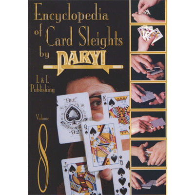 (image for) Encyclopedia of Card Sleights Volume 8 by Daryl Magic video DOWNLOAD - Click Image to Close