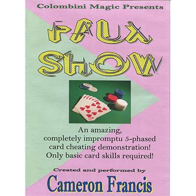 (image for) Faux Show by Cameron Francis and Wild-Colombini - video DOWNLOAD