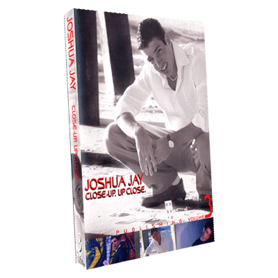 (image for) Close-Up, Up Close Vol 3 by Joshua Jay video DOWNLOAD - Click Image to Close