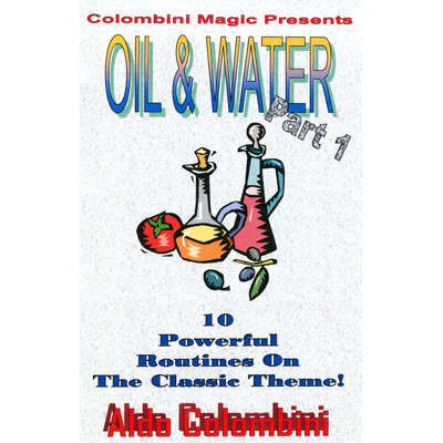 (image for) Oil and Water Part One by Wild-Colombini Magic - video DOWNLOAD - Click Image to Close