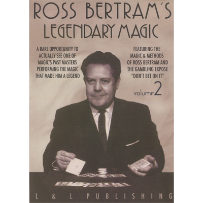 (image for) Legendary Magic Ross Bertram- #2 video DOWNLOAD - Click Image to Close