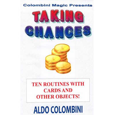 (image for) Taking Chances by Wild-Colombini Magic - video DOWNLOAD - Click Image to Close