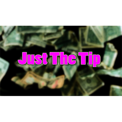 (image for) Just The Tip by Chris Randall - Video DOWNLOAD - Click Image to Close
