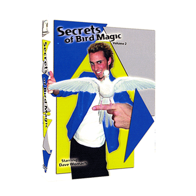 (image for) Secrets of Bird Magic Vol. 2 by Dave Womach Video DOWNLOAD - Click Image to Close