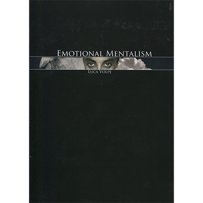 (image for) Emotional Mentalism Vol 1 by Luca Volpe and Titanas Magic - Book - Click Image to Close