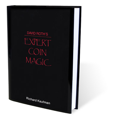 (image for) David Roth's Expert Coin Magic by Richard Kaufman- Book - Click Image to Close