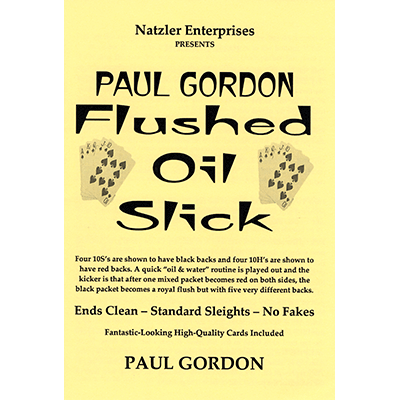 (image for) Flushed Oil Slick by Paul Gordon - Trick - Click Image to Close