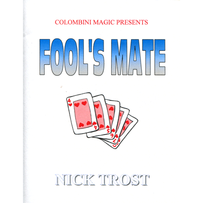(image for) Fool's Mate by Wild-Colombini Magic - Trick - Click Image to Close