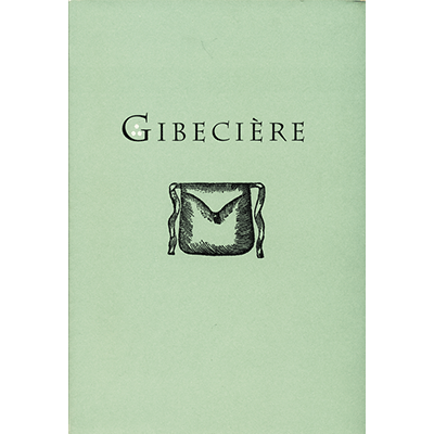 (image for) Gibeciere Vol. 1, No. 2 (Summer 2006) by Conjuring Arts Research Center - Book - Click Image to Close