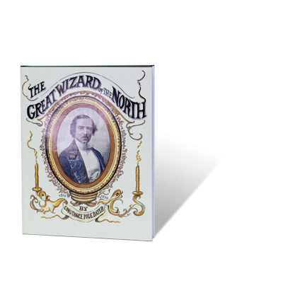 (image for) The Great Wizard of the North (John Henry Anderson) - Click Image to Close
