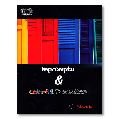 (image for) Impromptu and Colorful Prediction by Pablo Amira and Titanas - Book - Click Image to Close