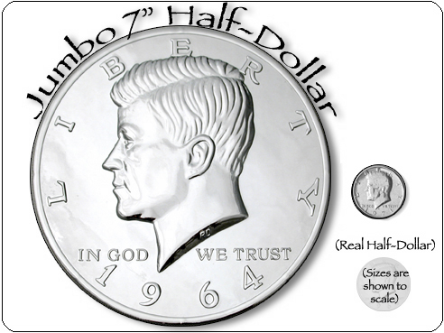(image for) Jumbo 7 inch Chrome Half Dollar - Trick - Click Image to Close