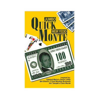 (image for) Jumbo Quick Monte by Meir Yedid - Trick - Click Image to Close