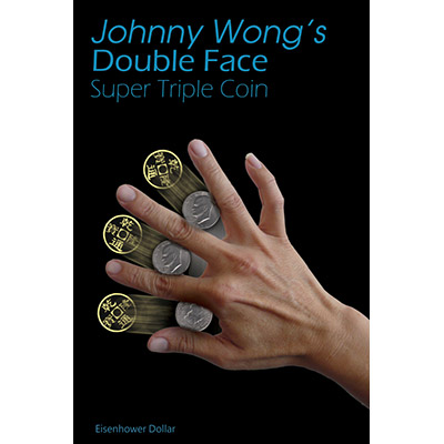 (image for) Double Face Super Triple Coin Eisenhower Dollar (with DVD) by Johnny Wong -Trick - Click Image to Close