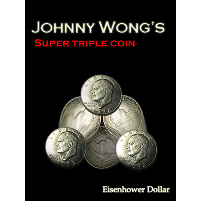 (image for) Super Triple Coin Eisenhower Dollar (with DVD) by Johnny Wong - Trick - Click Image to Close