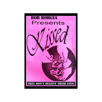 (image for) Kissed (Gimmick and Online Instructions) - Trick - Click Image to Close